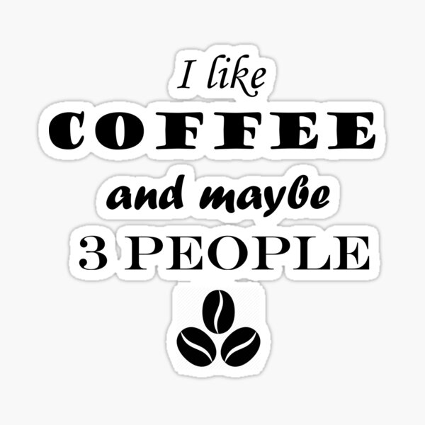 Free Free 95 Funny Coffee Quotes Svg SVG PNG EPS DXF File