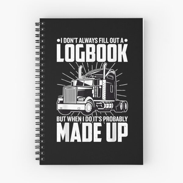 Item preview, Trucker I Don't Always Fill Out A Logbook Truck Driver  designed and sold by maizreo.