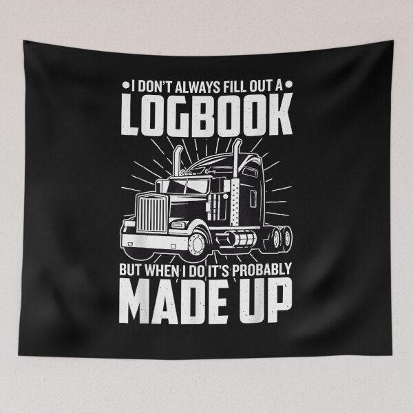 Item preview, Trucker I Don't Always Fill Out A Logbook Truck Driver  designed and sold by maizreo.