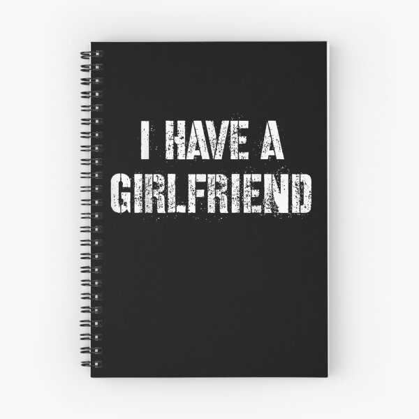 Item preview, I Have A Girlfriend  designed and sold by maizreo.