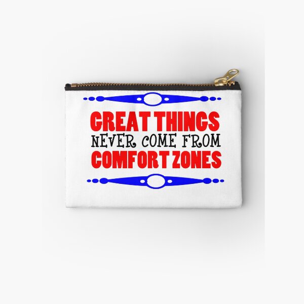 Item preview, Great things never come from comfort zones t-shirt  designed and sold by Frangi_Pane_ Magazine.