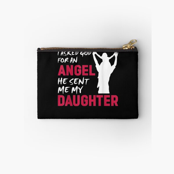 Item preview, I Asked God For An Angel He Sent Me My Daughter  designed and sold by maizreo.
