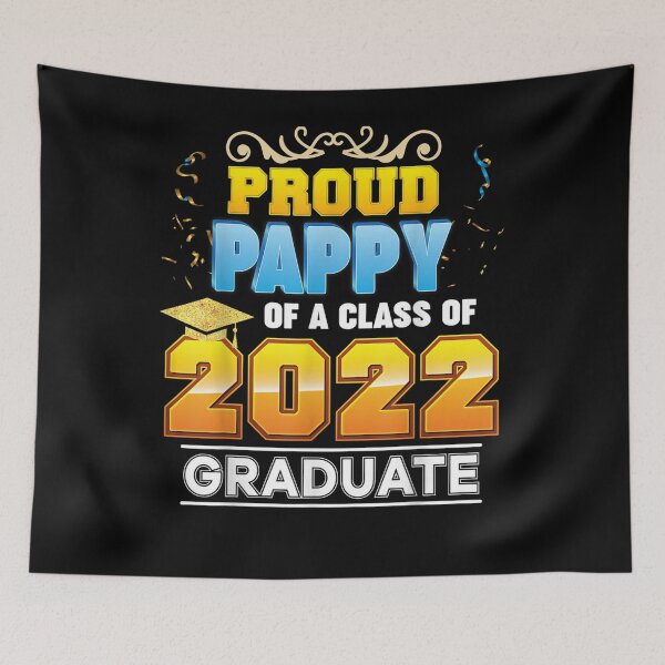 Item preview, Proud Pappy Of A Class Of 2022 Graduate Graduation School  designed and sold by maizreo.