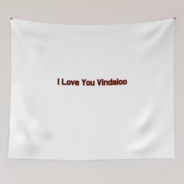 Item preview, I Love You Vindaloo designed and sold by SPYG.