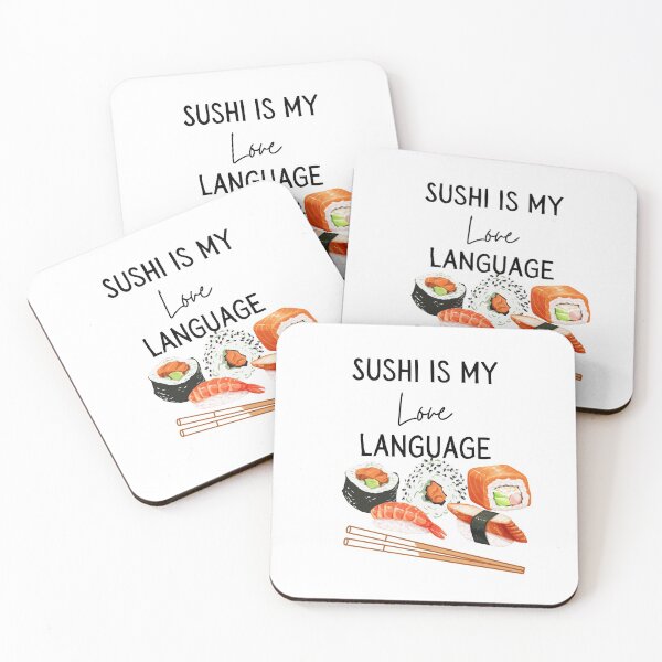 Item preview, Sushi is my Love language  designed and sold by PlumNearly.