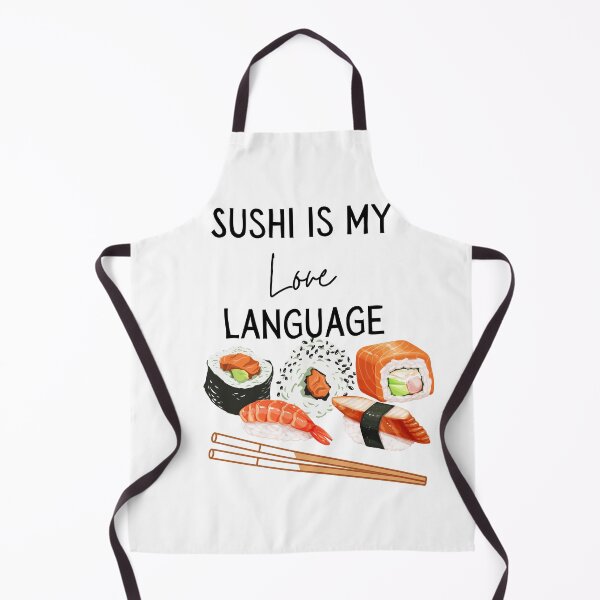 Item preview, Sushi is my Love language designed and sold by PlumNearly.