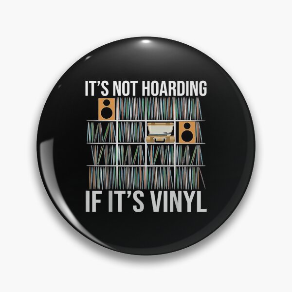 Item preview, It's Not Hoarding If It's Vinyl designed and sold by Maya Barrows.