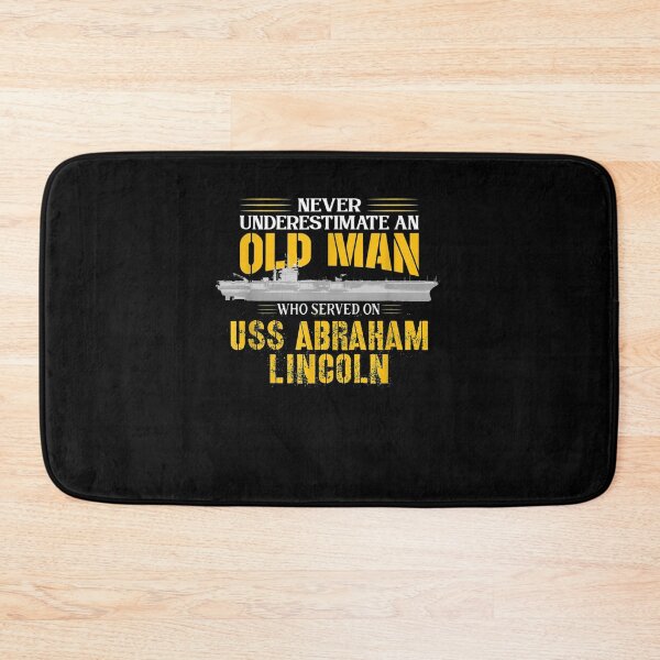 Item preview, Never Underestimate Uss Abraham Lincoln Cvn 72 Carrier  designed and sold by anniet33.