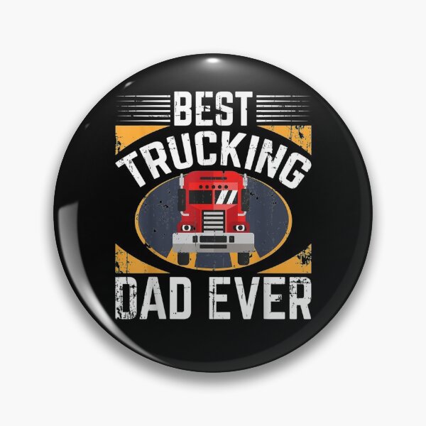 Item preview, Big Rig Trucker Fathers Day For Best Trucking Dad Ever  designed and sold by anniet33.