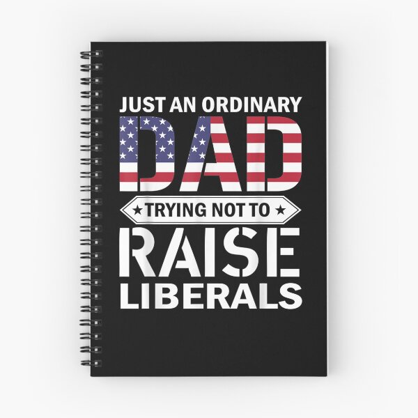 Item preview, Just An Ordinary Dad Trying Not To Raise Liberals Skull Dad  designed and sold by maizreo.