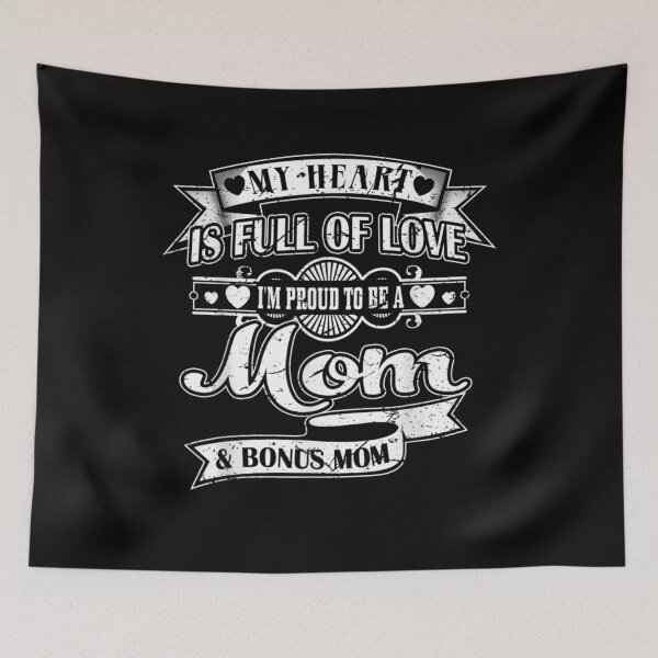 Item preview, My Heart Is Full Of Love I Proud To Be Mom Bonus Mom Gift  designed and sold by anniet33.