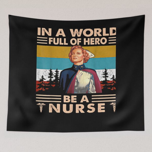 Item preview, In A World Full Of Hero Be A Nurse Vintage  designed and sold by anniet33.