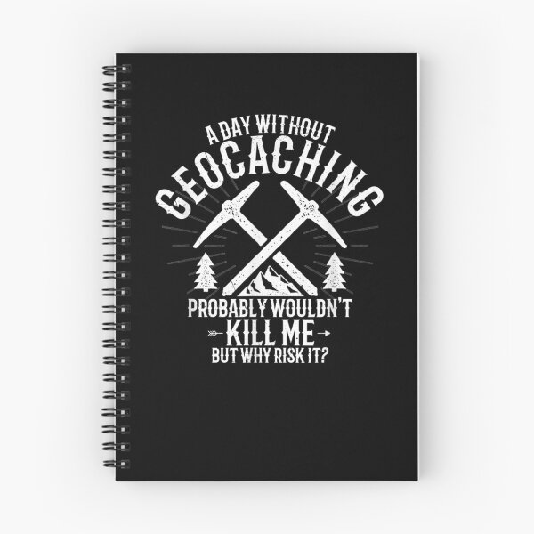 Item preview, A Day Without Geocaching Funny Geocaching Geocacher  designed and sold by anniet33.