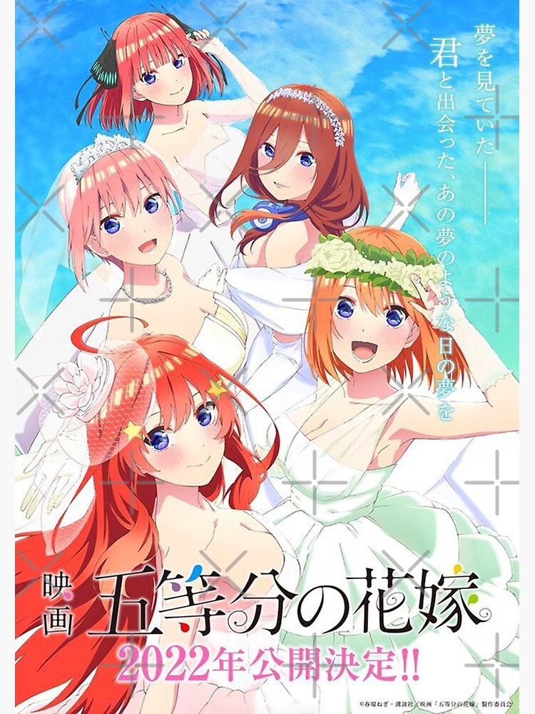 5-toubun no Hanayome (The Quintessential Quintuplets) 