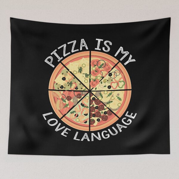 Item preview, Pizza Is My Love Language,funny design 2021 designed and sold by MoSaid.