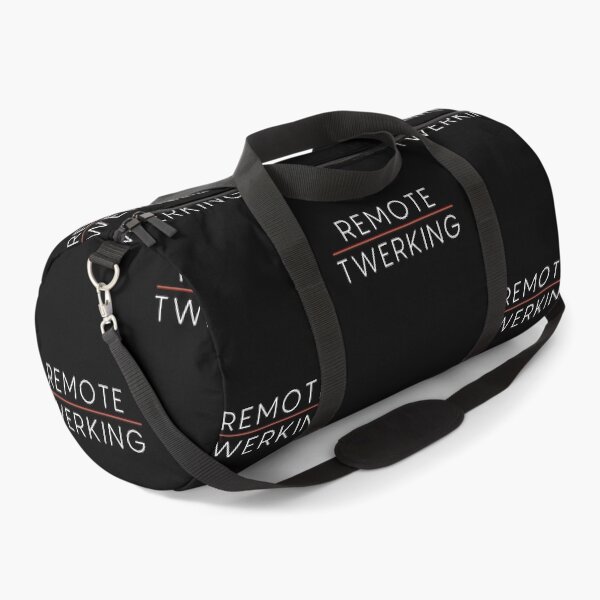 Item preview, Remote Twerking | Remote Working | WFH | Twerk designed and sold by itsokaybyme.