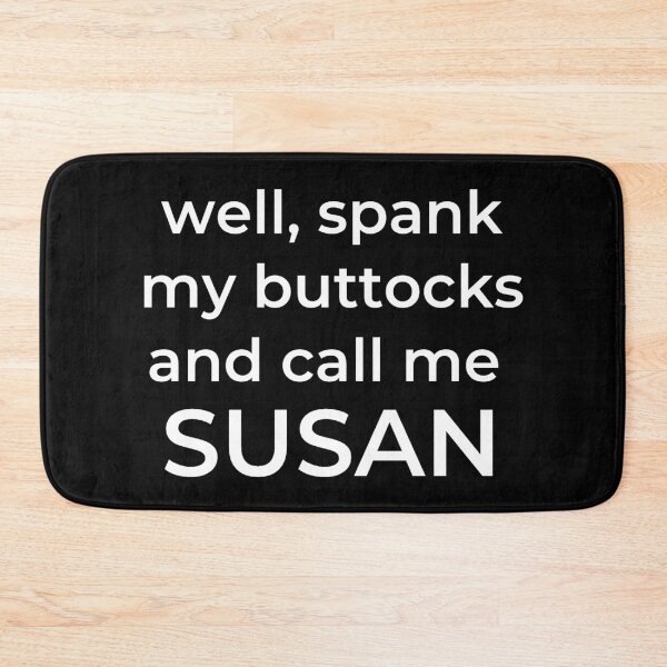 Item preview, Paint My Buttocks... sensible version. designed and sold by loganferret.