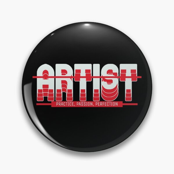 Item preview, Artist - Practice, Passion, Perfection designed and sold by ArmorForArtists.
