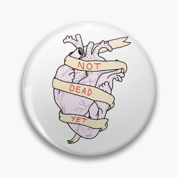 Item preview, Not Dead Yet designed and sold by Artie297.
