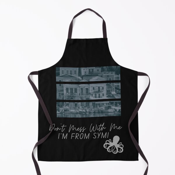 Item preview, Don't Mess With Me...I'm From Symi designed and sold by ANikCreations.