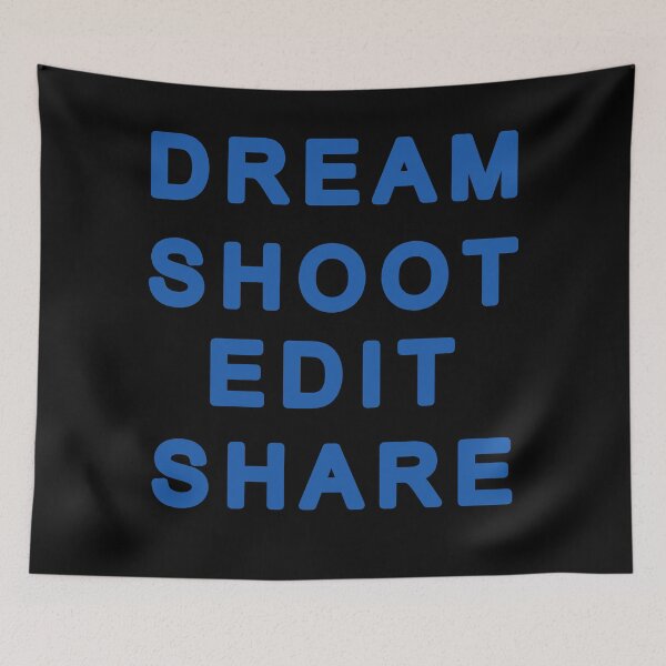 Item preview, DREAM, SHOOT, EDIT, SHARE  designed and sold by Gnfree.