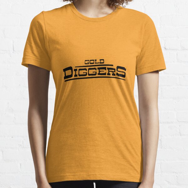 BRDL "Gold Diggers" Logo - Clothing, Pillows, Posters and MORE Essential T-Shirt