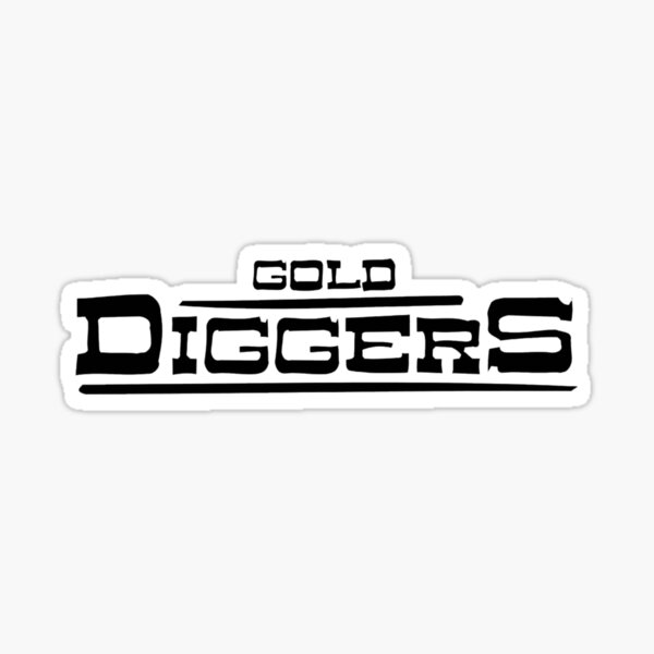 BRDL "Gold Diggers" Logo - Clothing, Pillows, Posters and MORE Sticker