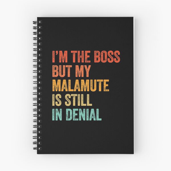 Item preview, I'm The Boss But My Malamute Is Still In Denial - Funny Alaskan Malamute Dog Gift  designed and sold by Guarddogdrive.