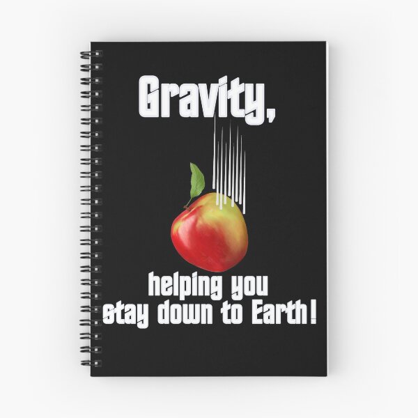 Item preview, Gravity, helping you stay down to Earth - white writing designed and sold by Kestrelle.
