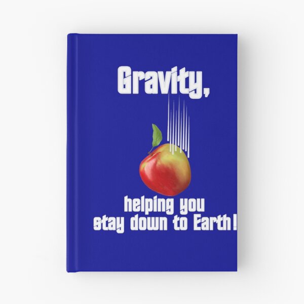Item preview, Gravity, helping you stay down to Earth - white writing designed and sold by Kestrelle.