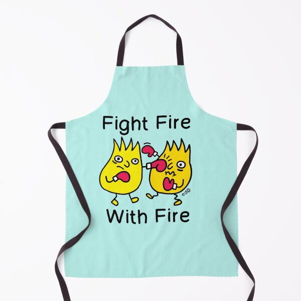 Item preview, FIGHT FIRE , WITH FIRE designed and sold by happysketchy.