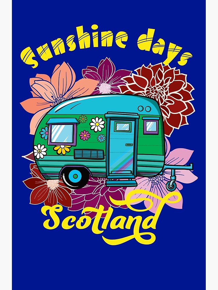 sunshine-days-scotland-caravan-camping-summer-holiday-poster-by