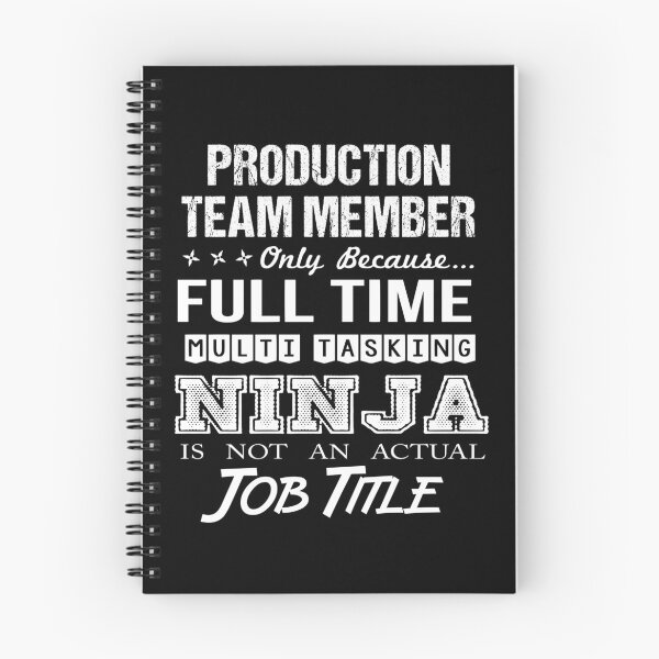 Item preview, Production Team Member T Shirt - Multitasking Ninja Job Gift Item Tee designed and sold by arlinasdua.