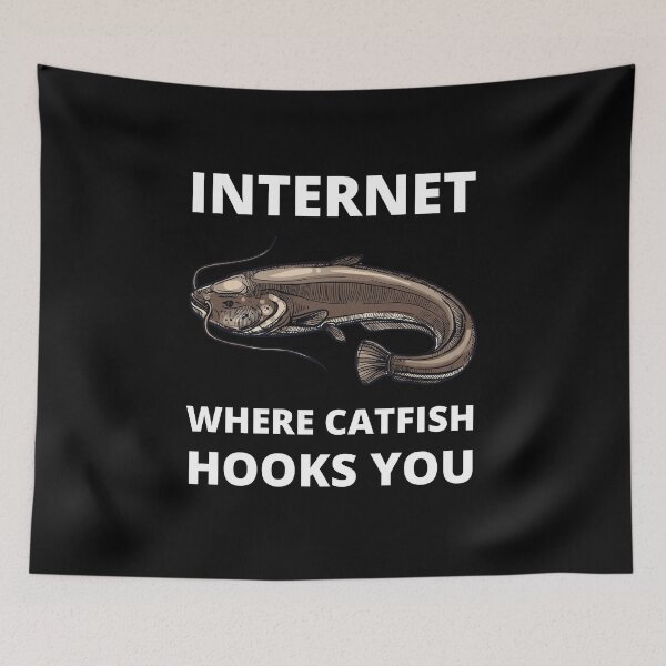 Item preview, Internet Where Catfish Hooks You designed and sold by Crafty-Mornings.