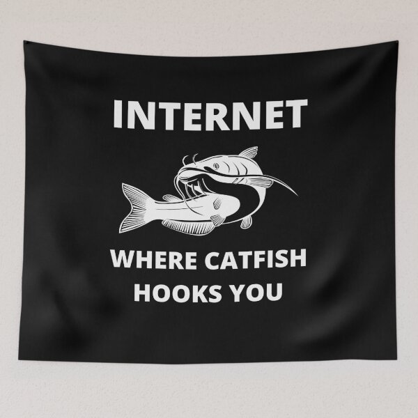 Item preview, Internet Where Catfish Hooks You designed and sold by Crafty-Mornings.