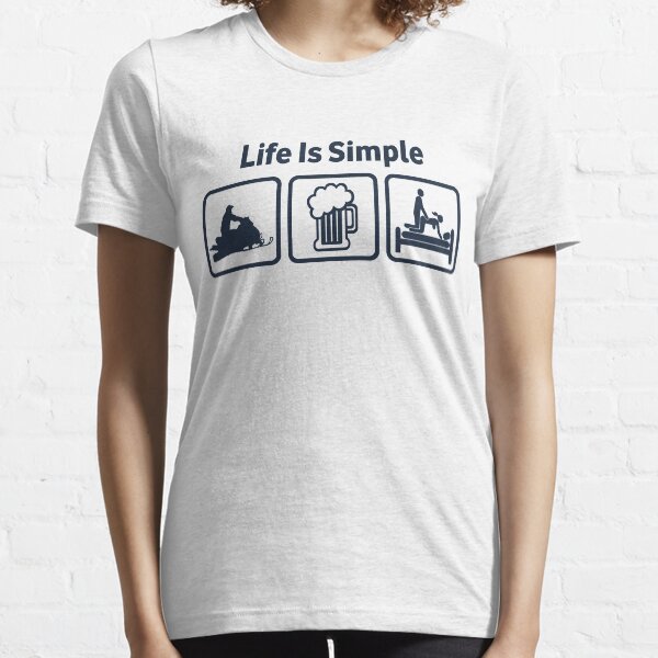 life is simple t shirts