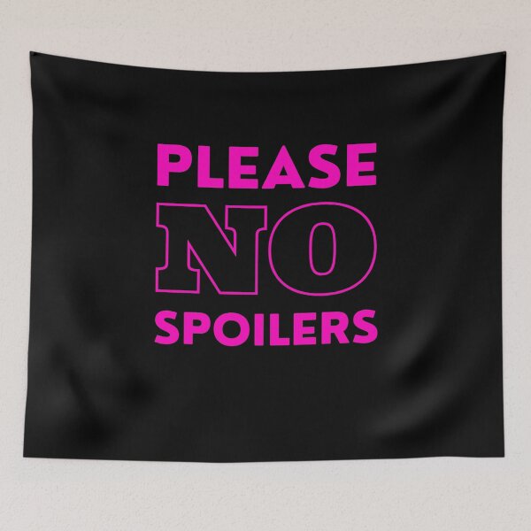 Item preview, Please No Spoilers designed and sold by Crafty-Mornings.