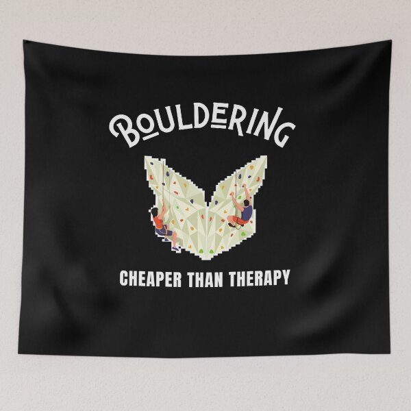 Item preview, Bouldering Cheaper Than Therapy designed and sold by Crafty-Mornings.