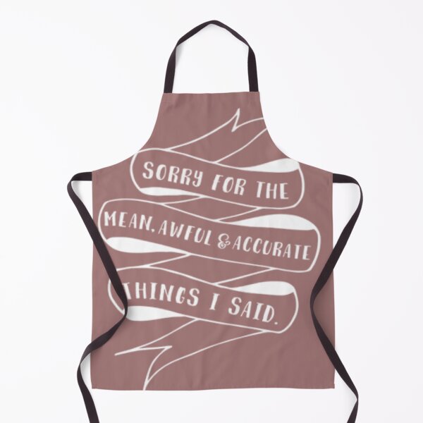 Item preview, Sorry for the mean awful & accurate things i said designed and sold by Arindamritu.