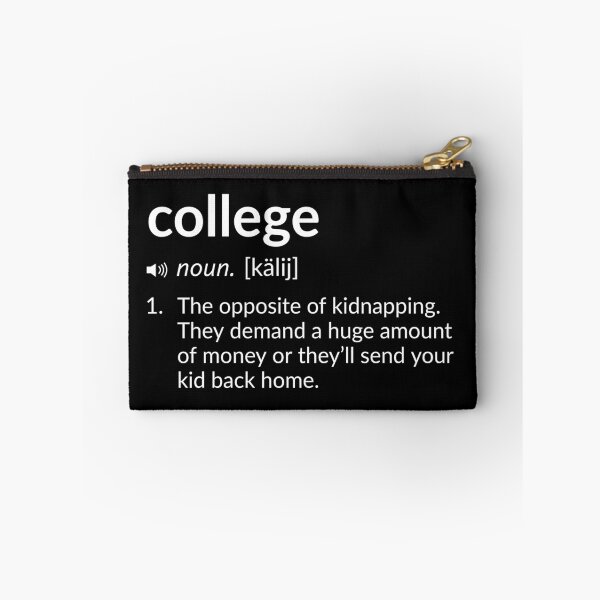 Item preview, Funny Definition: College designed and sold by T-ShirtGuy.