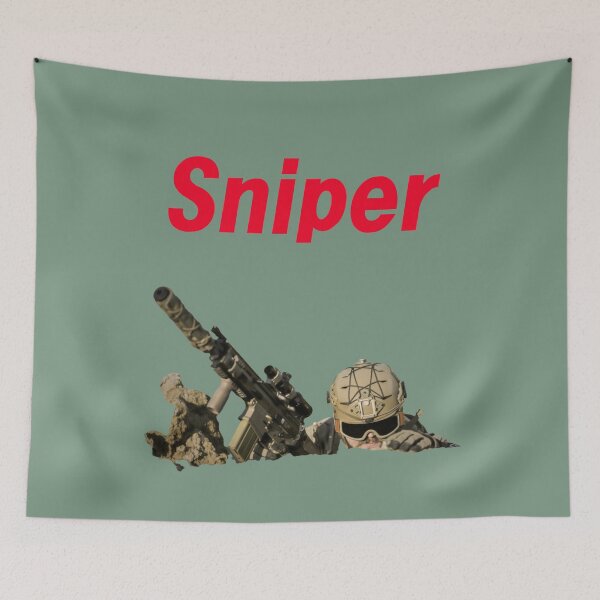 Item preview, I am a sniper. Where is the target? designed and sold by mostheristore.
