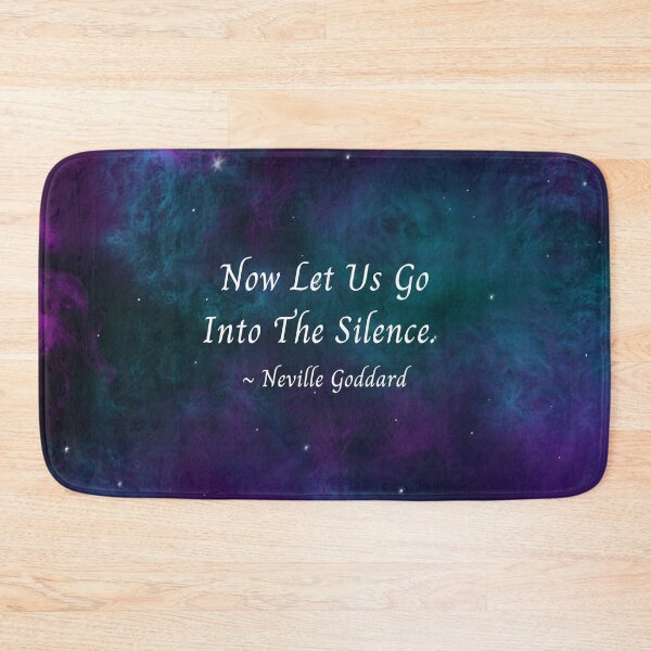 Item preview, Neville Goddard Quote, Now Let Us Go Into The Silence designed and sold by MamaSweetea.