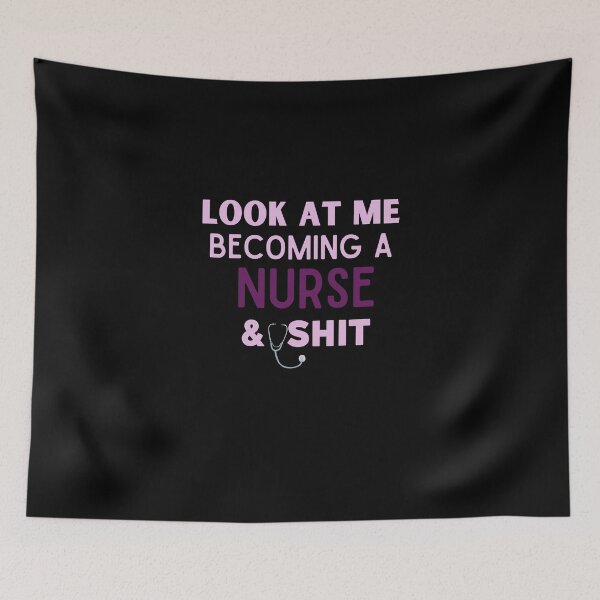 Item preview, look at me becoming a nurse & shit designed and sold by Yasdey Rojas.