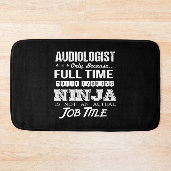 Item preview, Audiologist T Shirt - Multitasking Ninja Job Gift Item Tee designed and sold by hinettiker.