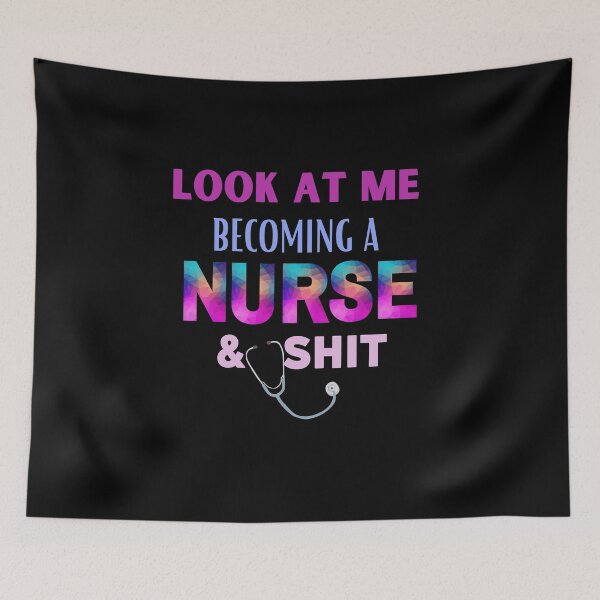 Item preview, look at me becoming nurse & shit designed and sold by Yasdey Rojas.
