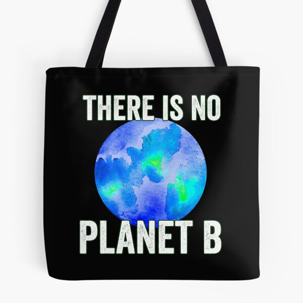 Item preview, No hay planeta b designed and sold by GoPublicTeam.
