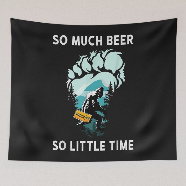 Item preview, Beer Lover Bigfoot Drink Beer Funny Sasquatch So much Beer designed and sold by lucpjwel.
