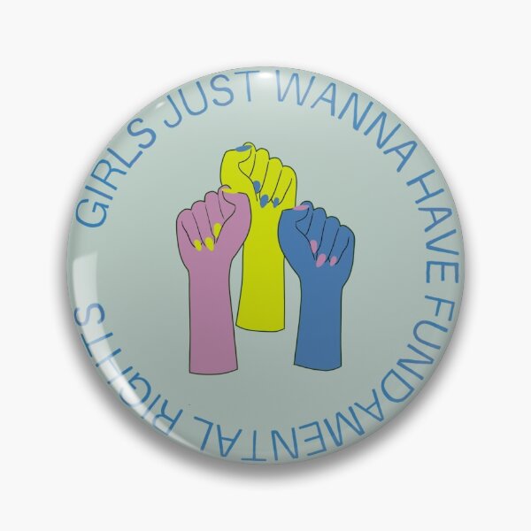 Item preview, Girls Just Want to Have Fundamental Rights designed and sold by filipinopudge.