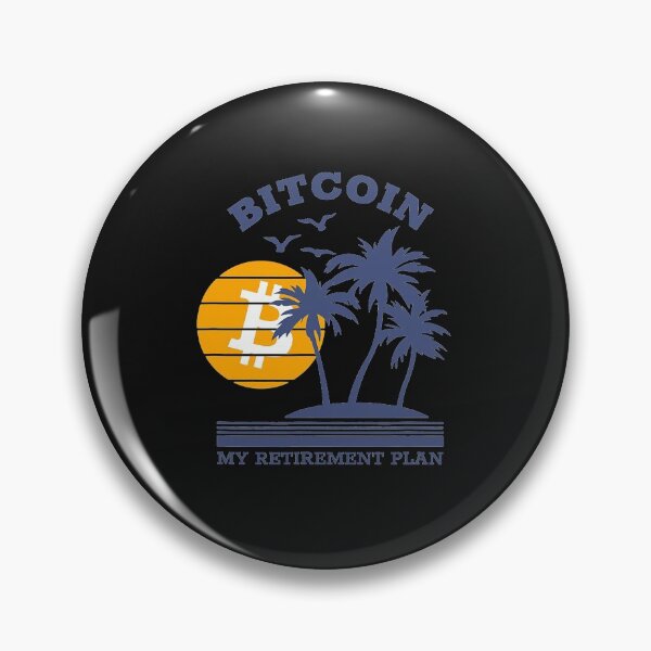 Item preview, Bitcoin - My Retirement Plan - Crypto Apparel  designed and sold by keilacook.
