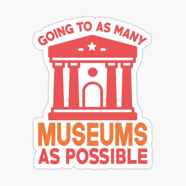Item preview, Going To As Many Museums As Possible designed and sold by art-experiment.